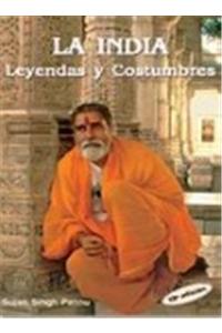 La India Leyendas Y Costumbres