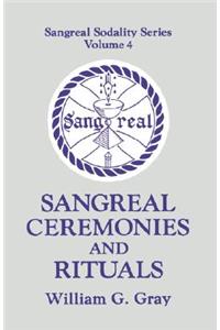 Sangreal Ceremonies and Ritual
