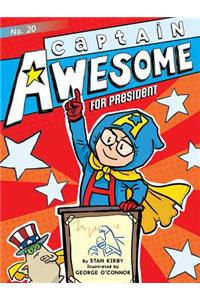 Captain Awesome for President