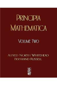 Principia Mathematica - Volume Two