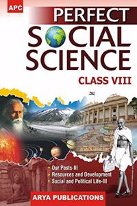 Perfect Social Science- VIII