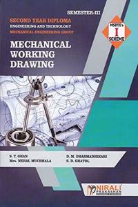 MECHANICAL WORKING DRAWING - For Diploma in Mechanical Engineering - As per MSBTE's 'I' Scheme Syllabus - Second Year (SY) Semester 3 (III)