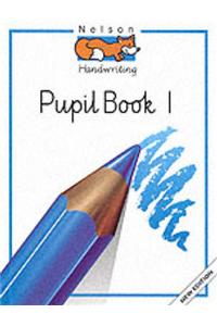 New Nelson Handwriting Book 1