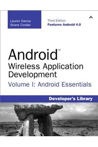 Android Wireless Application Development, Volume 1