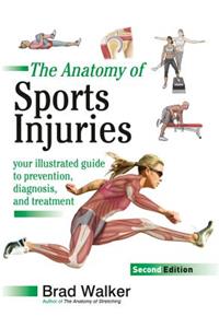 Anatomy of Sports Injuries, Second Edition