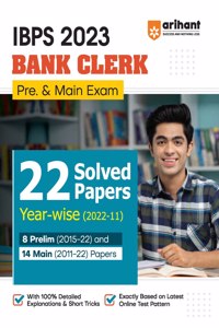 Arihant IBPS Bank Clerk 2023 (Pre & Main Exam) 22 Solved Papers Yearwise 2022- 2011