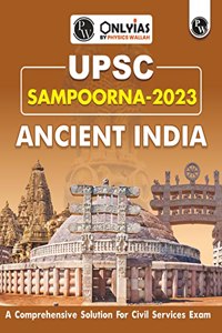 Physics Wallah Sampoorna UPSC Ancient India Book | UPSC | Civil Services Exam (OnlyIAS Book) (For 2023 Exam)