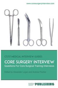 Core Surgery Interview