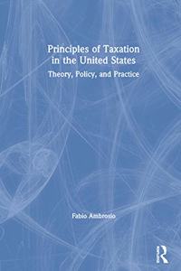 Principles of Taxation in the United States