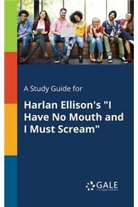 Study Guide for Harlan Ellison's 