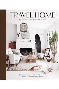 Travel Home: Design with a Global Spirit