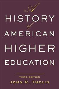 History of American Higher Education