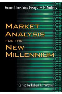 Market Analysis for the New Millennium