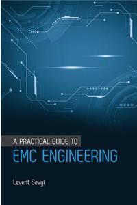 Practical Guide to EMC Engineering