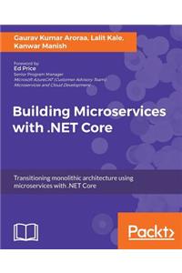 Building Microservices with .NET Core