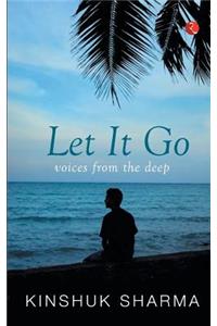 Let It Go: Voices from the Deep