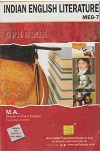 Gullybaba Ignou MA (Latest Edition) MEG-7 Indian English Literature, IGNOU Help Books with Solved Sample Question Papers and Important Exam Notes
