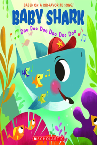 Baby Shark: Doo Doo Doo Doo Doo Doo