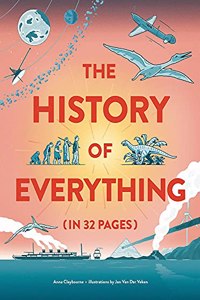 The History of Everything in 32 Pages