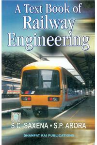 A Text Book Of Railway Engineering,7/e