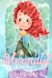 Mermaid Coloring Book For Kids Ages 4-8