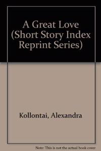 A Great Love (Short Story Index Reprint Series)