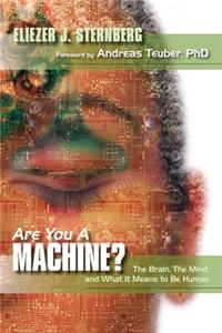 Are You a Machine?