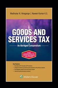 Goods and Services Tax An Abridged Compendium