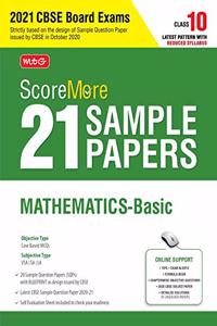 ScoreMore 21 Sample Papers For CBSE Board Exam 2021-22 - Class 10 Mathematics Basic