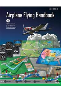 Airplane Flying Handbook (Federal Aviation Administration)