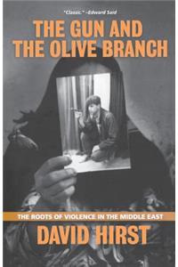 Gun and the Olive Branch: The Roots of Violence in the Middle East