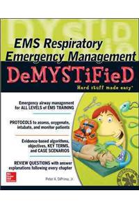 EMS Respiratory Emergency Management Demystified