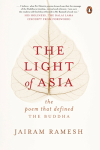 Light of Asia: The Poem That Defined the Buddha