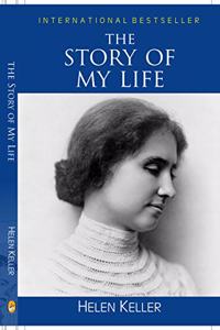 The Story Of My Life | Helen Keller | International Bestseller Paperback Book