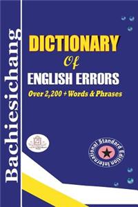 Bachiesichang Dictionary of English Errors