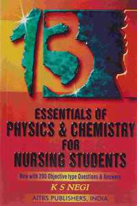 Essentials Of Physics & Chemistry For Nursing Students