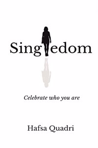 Singledom: Celebrate who you are