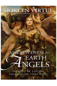 Assertiveness for Earth Angels