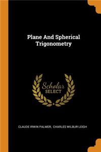 Plane And Spherical Trigonometry