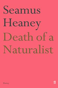 Death of a Naturalist