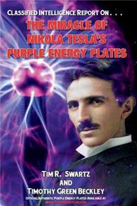 Miracle of Nikola Tesla's Purple Energy Plates