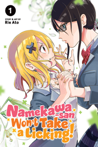 Namekawa-San Won't Take a Licking! Vol. 1