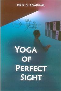 Yoga Of Perfect Sight