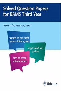 Solved Question Papers for BAMS Third year: Vol. 1