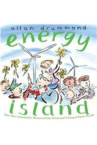 Energy Island: How One Community Harnessed the Wind and Changed Their World