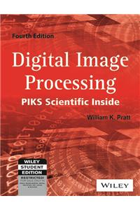 Digital Image Processing: Piks Scientific Inside