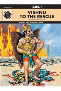 Vishnu to the Rescue: 3 in 1 (Amar Chitra Katha)
