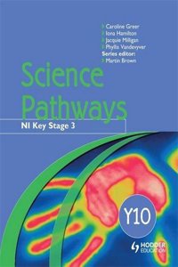 Science Pathways Year 10: CCEA Key Stage 3