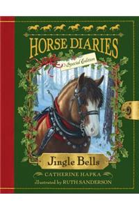 Horse Diaries #11: Jingle Bells (Horse Diaries Special Edition)