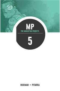 The Manhattan Projects Volume 5: The Cold War